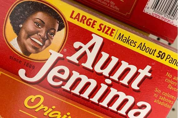 Aunt Jemima.